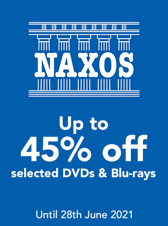 Naxos DVD & Blu-Ray - Up to 45% off selected lines